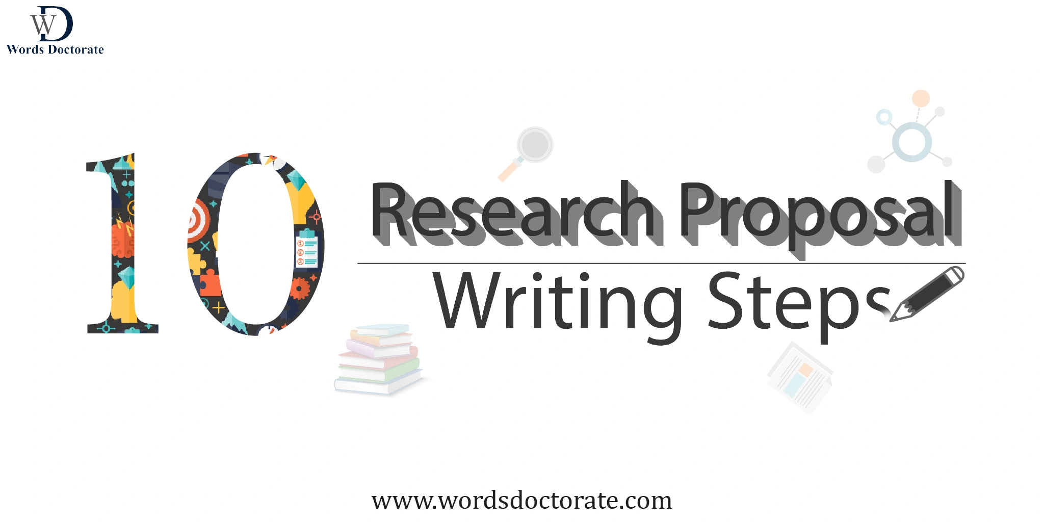 10 Research Proposal Writing Steps